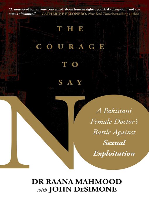 Title details for Courage to Say No by Raana Mahmood - Available